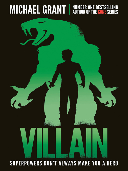 Title details for Villain by Michael Grant - Available